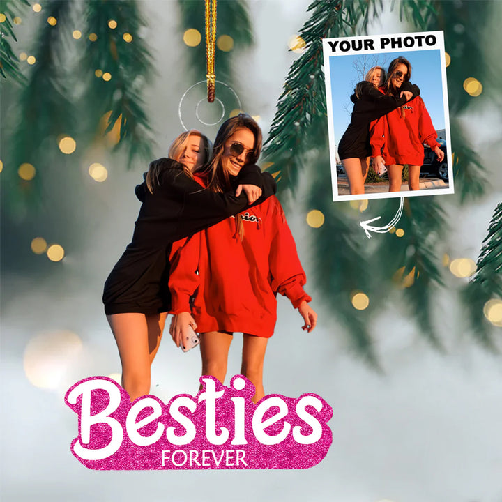 Custom Photo Ornament, Friend Ornament, Besties Ornament | Besties Forever